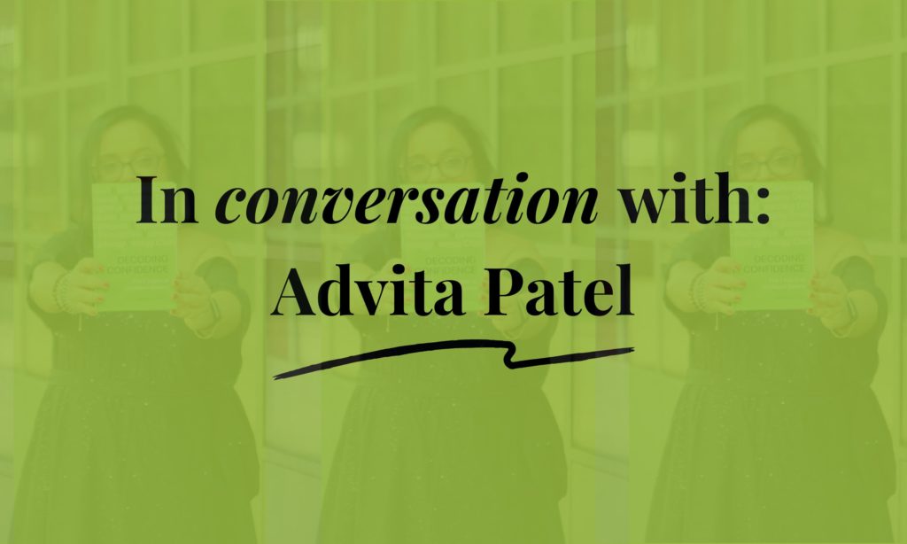 conversation advita patel